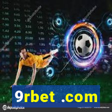 9rbet .com